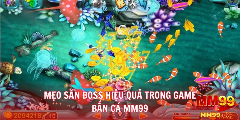 Mẹo săn Boss game bắn cá mm99 nhận thưởng lớn 3 Mẹo săn Boss hiệu quả trong game bắn cá mm99