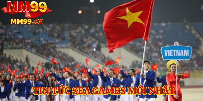 Tin tức SEA Games mới nhất